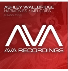 Ashley Wallbridge - Harmonies / Melodies