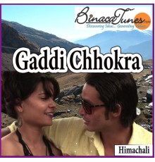 Ashok Gaddi - Gaddi Chhokra