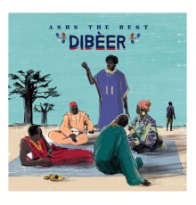 Ashs The Best - Dibèer