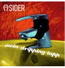 AsideR - Mein Dripping Tapp