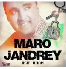 Asif Khan - Maro Jandrey