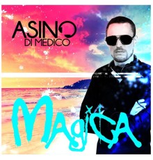 Asino Di Medico - Magica