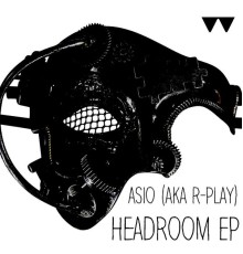 Asio - Headroom EP