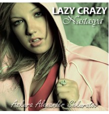 Askura Alexander Shkuratov - Lazy Crazy