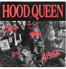 Aïssa - Hood Queen