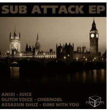 Assassin Shuz, Glitch Voice, Anixi - Sub Attack EP (Original Mix)