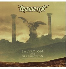 Assaulter - Salvation Like Destruction