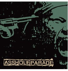 Assholeparade - Embers