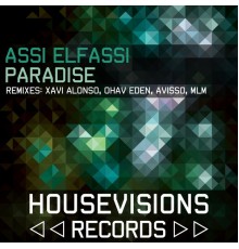 Assi Elfassi - Paradise  (The Remixes)