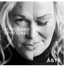 Aste - Songs & Spirituals