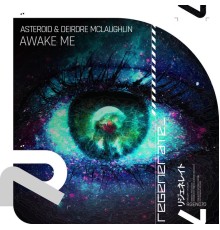 Asteroid & Deirdre McLaughlin - Awake Me