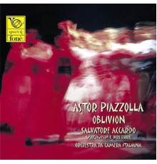 Astor Piazzolla - Piazzolla : Oblivion