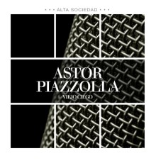 Astor Piazzolla - Viejo Ciego