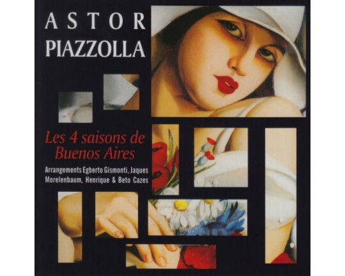 Astor Piazzolla - Astor Piazzolla - The Four Seasons of Buenos Aires