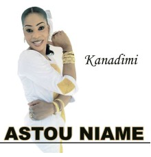 Astou Niame - Kanadimi