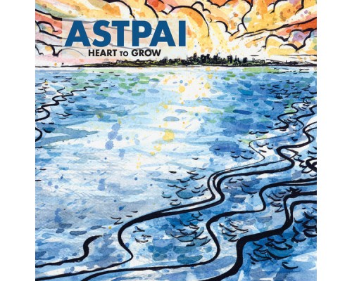 Astpai - Heart to Grow