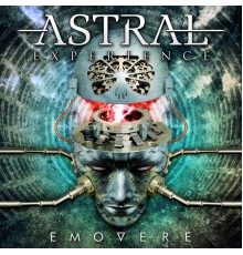 Astral Experience - Emovere