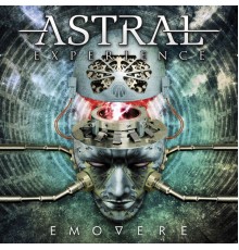 Astral Experience - Emovere