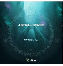 Astral Sense - Awakening