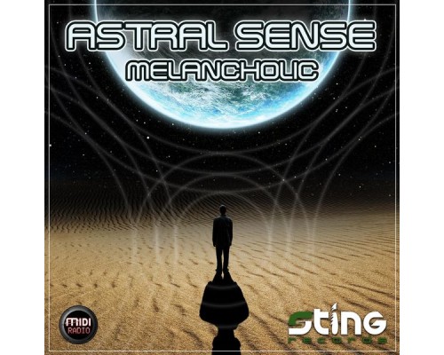 Astral Sense - Melancholic (Original Mix)