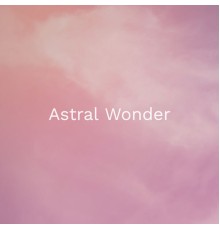 Astral Wonder - Eunoia