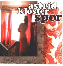 Astrid Kloster - Spor