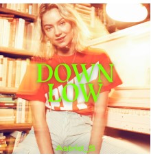 Astrid S - Down Low