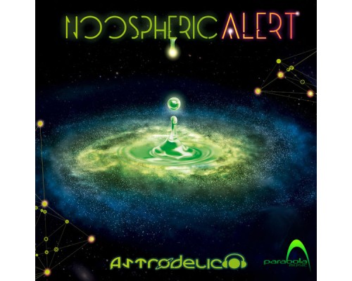 Astrodelico - Noospheric Alert