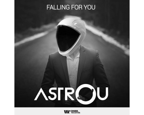 Astrou - Falling For You