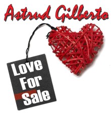 Astrud Gilberto - Love For Sale