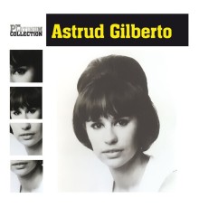 Astrud Gilberto - The Platinum Collection