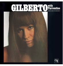 Astrud Gilberto with Stanley Turrentine arranged by Deodato - Astrud Gilberto with Stanley Turrentine