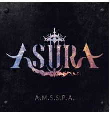 Asura - A.M.S.S.P.A.