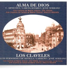 Ataúlfo Argenta & Gran Orquesta de Cámara de Madrid - Zarzuelas: Alma de Dios y los Claveles