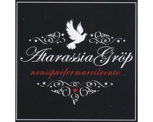 Atarassia Groep - Nonsipuofermareilvento