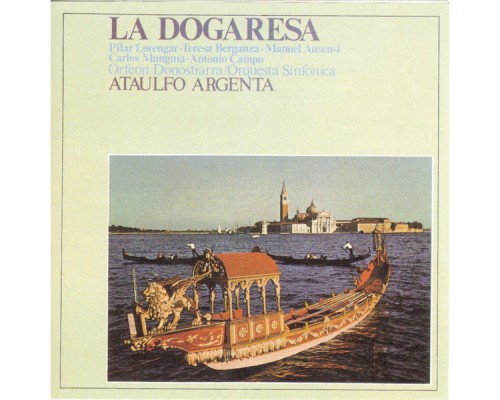Ataulfo Argenta - La Dogaresa