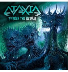 Ataxia - Awaken The Nebula