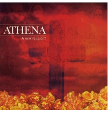 Athena - A New Religion?