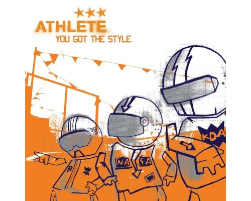 Athlete - You Got the Style