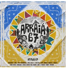 Atitude 67 - Arraiá 67