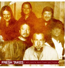 Atlanta Rhythm Section - Fresh Takes