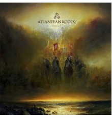 Atlantean Kodex - The Course of Empire