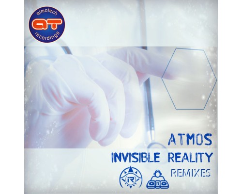 Atmos - The Invisible Reality Remixes