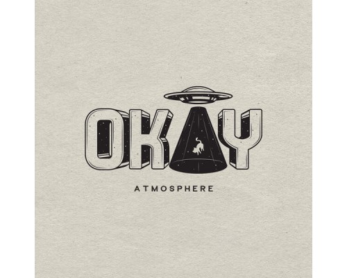 Atmosphere - Okay