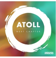 Atoll - Next Chapter (Original Mix)