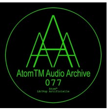 AtomTM - LB/Pop Artificielle