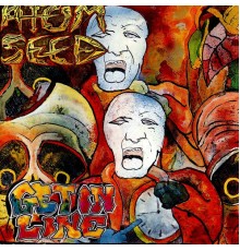 Atom Seed - Get in Line