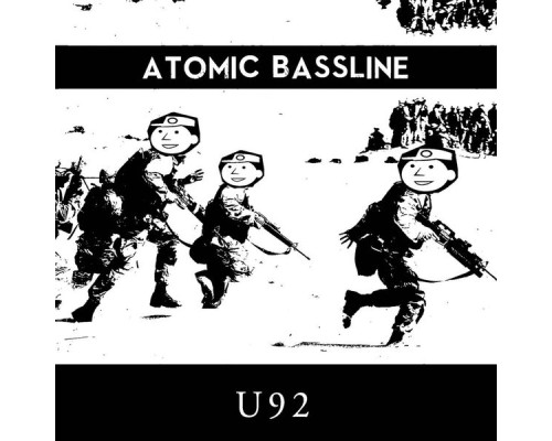 Atomic Bassline - U92