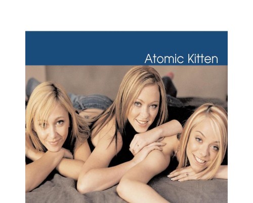 Atomic Kitten - Atomic Kitten