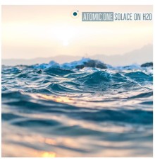 Atomic One - Solace on H2o